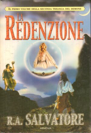 La redenzione - Seconda trilogia del demone (vol. 1) di Salvatore, R. A. ed. Armenia