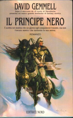 Il principe nero di Gemmell, David ed. Nord