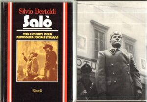 Salo' Vita e Morte della Repubblica Sociale Italiana di Bertoldi, Silvio. ed. Rizzoli