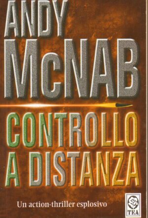 Controllo a distanza di McNab, Andy ed. TEA