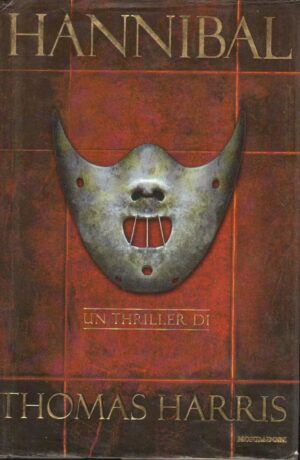Hannibal di Thomas Harris ed. Mondadori