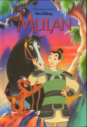 Mulan. Il meraviglioso mondo di Walt Disney ed. De Agostini