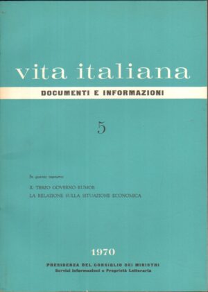 Rivista Vita Italiana Documenti e Informazioni n. 5 - Maggio 1970 ed. Presidenza del Consiglio dei Ministri