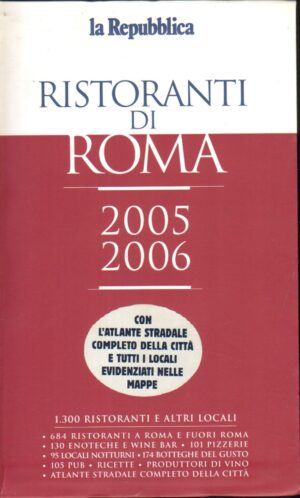 Ristoranti di Roma 2005-2006 di Cerasa Giuseppe ed. La Repubblica