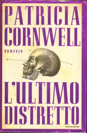 L'ultimo distretto di Cornwell, Patricia D. ed. Mondadori