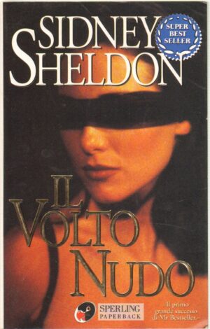 Il volto nudo di Sheldon, Sidney ed. Sperling & Kupfer