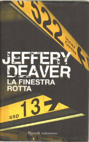 La finestra rotta di Deaver, Jeffery ed. Rizzoli