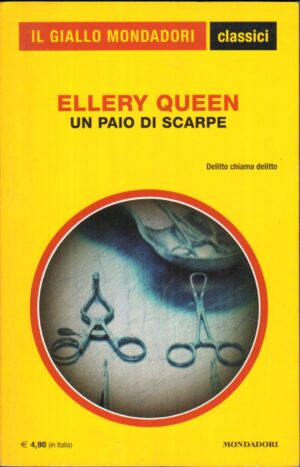 Un paio di scarpe di Queen Ellery - Giallo Mondadori Classici n. 1321 ed. Mondadori
