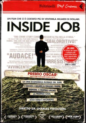 Inside Job. Libro +DVD in Italiano Charles Ferguson