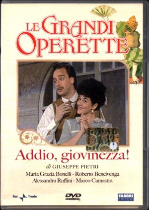 Addio Giovinezza (Giuseppe Pietri) - DVD Le Grandi Operette - Versione da edicola - DVD in Italiano