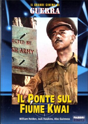 Il ponte sul fiume Kwai. Il Grande Cinema di Guerra. DVD in italiano. Versione da edicola