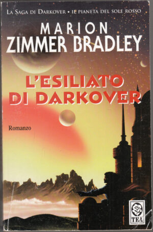 L'esiliato di Darkover di Zimmer Bradley, Marion ed. TEA