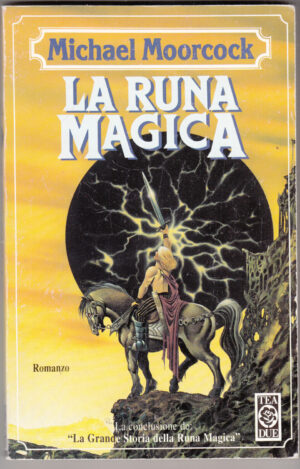 La runa magica di Moorcock, Michael ed. TEA