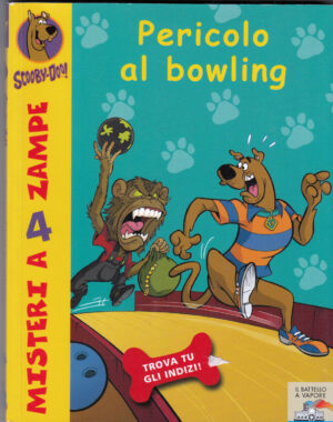 Pericolo al bowling di Scooby-Doo n.27 (Misteri a 4 zampe) ed. Piemme