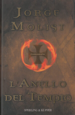 L'anello del Tempio di Molist, Jorge ed. Sperling & Kupfer