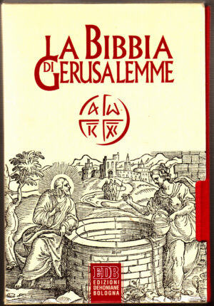 La Bibbia di Gerusalemme. A cura di Scarpa, Mara ed. EDB