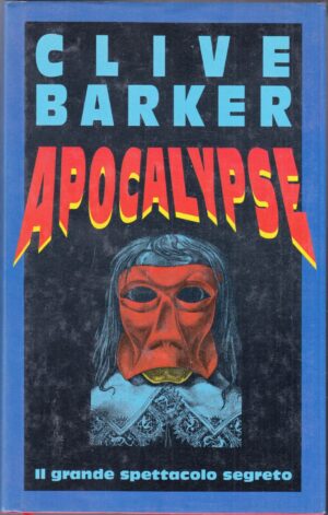 Apocalypse di Clive Barker ed. Club