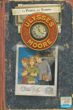 La porta del tempo (Vol. 1) di Moore, Ulysses ed. Piemme