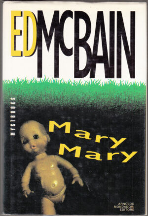 Mary, Mary di McBain, Ed ed. Mondadori