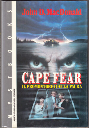 Cape Fear. Il promontorio della paura di MacDonald, John D. ed. Mondadori