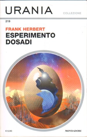 Esperimento dosadi di Frank Herbet - Urania n.219  ed. Mondadori