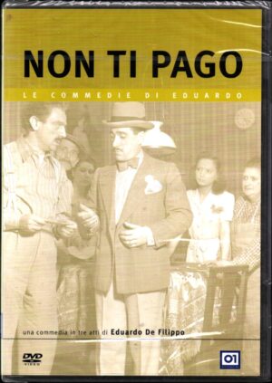 Non Ti Pago - Le Commedie di Eduardo De Filippo - DVD in Italiano