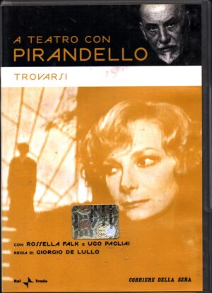 Trovarsi. A Teatro con Pirandello vol. 22. DVD in Italiano. Versione da edicola