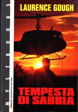 Tempesta di sabbia di Gough, Laurence ed. Mondadori