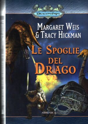 Le spoglie del drago di Weis, Margaret ed. Armenia