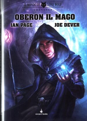 Oberon il mago (Vol. 1) di Page, Ian e Dever, Joe ed. Vincent books