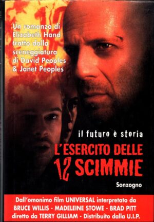 L'esercito delle 12 scimmie di Hand, Elizabeth ed. Sonzogno