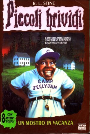 Un mostro in vacanza di Stine, R.L. - Piccoli brividi n. 33 1° ed. 1997 Mondadori