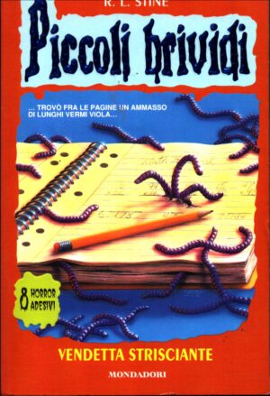 Vendetta strisciante di Stine, R.L. - Piccoli brividi n. 21 ed. Mondadori