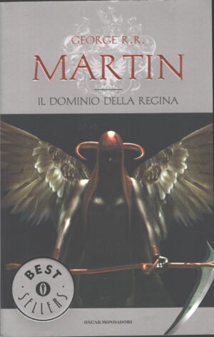 Il dominio della Regina - Le Cronache del ghiaccio e del fuoco vol. 8 di Martin, George R. R. ed. Mondadori