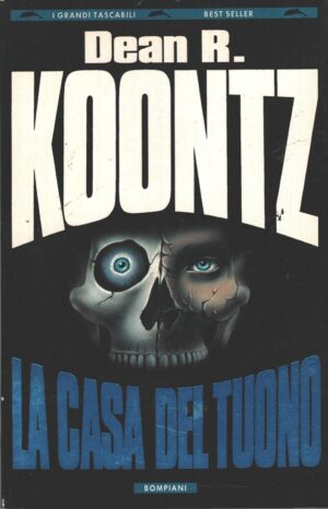 La casa del tuono di Koontz, Dean R. ed. Bompiani