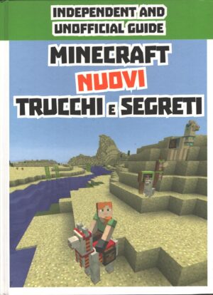 Minecraft Nuovi trucchi e segreti di AA.VV. ed. Salani