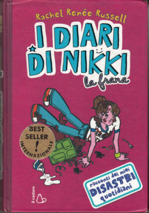 La frana. I diari di Nikki di Russell, Rachel Renee ed. Il Castoro