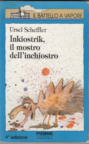Inkiostrik, il mostro dell'inchiostro di Scheffler, Ursel ed. Piemme