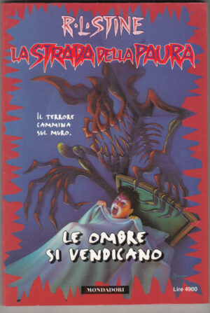 Le ombre si vendicano. La strada della paura  di Stine ed. Mondadori