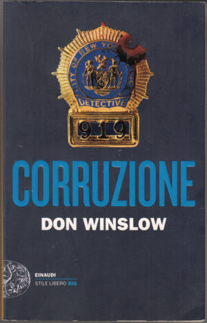 Corruzione di Winslow, Don ed. Einaudi