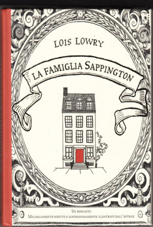 La famiglia Sappington di Lowry, Lois ed. Il Castoro