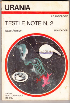 Testi e note n. 2 di Asimov, Isaac - Urania n. 699 Le antologie ed. A. Mondadori