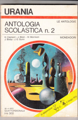 Antologia scolastica n. 2 di AA. VV. - Urania n. 591 (Le Antologie) ed. Mondadori