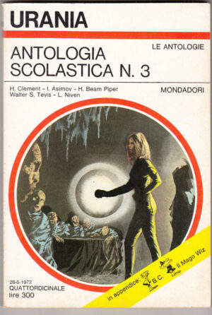 Antologia scolastica n. 3 di AA. VV. - Urania n. 593 ed. Mondadori