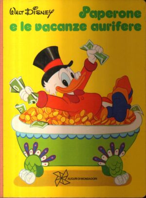 Paperone e le vacanze aurifere - Le filastrocche 7 di Disney, Walt - 1° ed. 1974 Mondadori