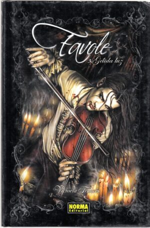 Favole 3 - Gelida Luz di Frances, Victoria - In Spagnolo ed. Norma Editorial