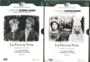La Freccia Nera. Miniserie TV Completa Episodi 1-7. DVD in Italiano. I grandi Sceneggiati Rai. Versione da edicola