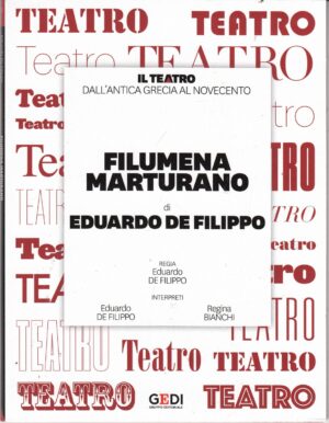 Filumena Marturano di E. De Filippo. Teatro dall'Antica Grecia al Novecento vol. 1. DVD in Italiano. Versione da edicola