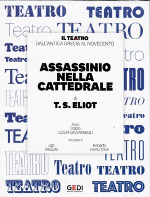 Assassinio nella cattedrale di T. S. Eliot. Teatro dall’Antica Grecia al Novecento vol. 38. DVD in Italiano. Versione da edicola