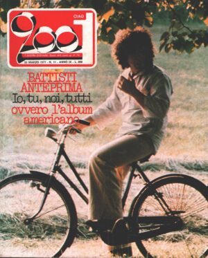 Rivista Ciao 2001 n. 11 del 20 Marzo 1977 - In copertina Lucio Battisti